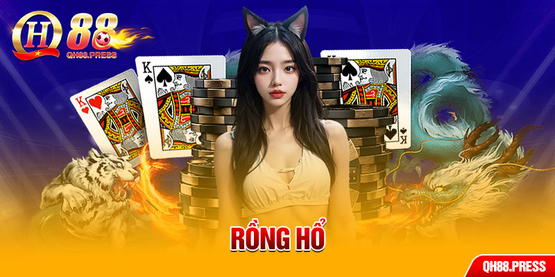 Tựa game rồng hổ tại sảnh casino qh88